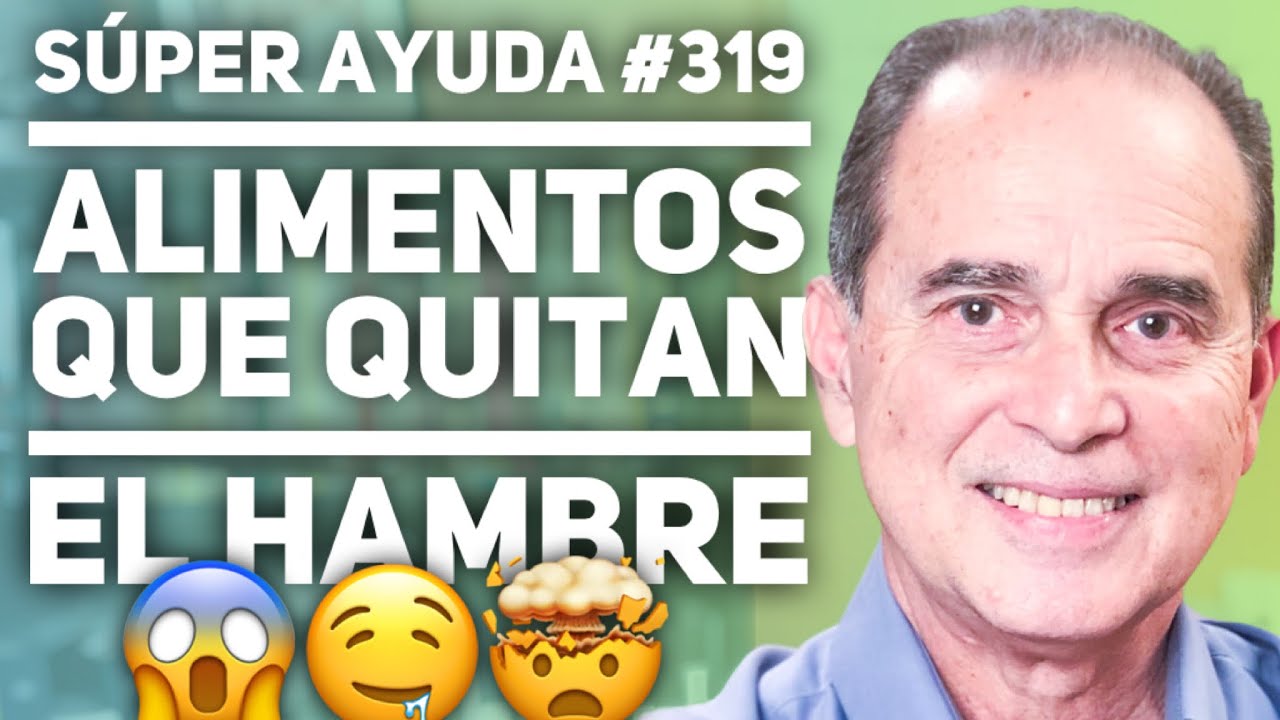 que tomar para saciar el hambre