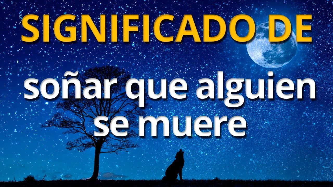 soñar que se muere un amigo