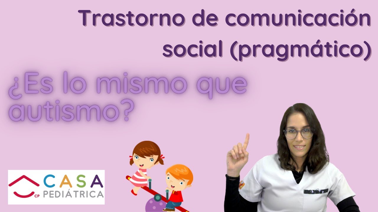 trastorno de la comunicacion social pragmatica